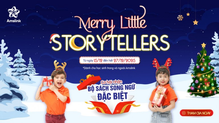 [AMSLINK] PHÁT ĐỘNG CUỘC THI KỂ CHUYỆN “MERRY LITTLE STORYTELLERS”